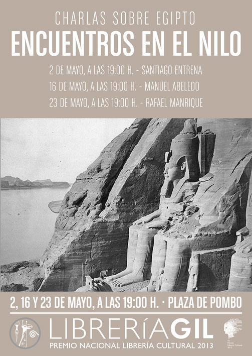 Charlas sobre Egipto. En la Librería Gil el 2, 16 y 23 de Mayo.